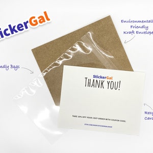 May include: A white card with "THANK YOU!" printed in black, alongside a brown kraft envelope and a clear eco-friendly bag. The image also includes the "StickerGal" logo and text indicating recyclable card stock and environmentally friendly kraft envelopes.
