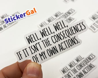 Funny 'Consequences' Laptop Sticker - Waterproof Vinyl Decal