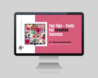 Toptips + hulpmiddelen voor creatief succes • DIY + begeleide eLearning-workshop (video + pdf-presentaties + bronnen + sjablonen + printables)