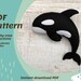 Orca Sewing Pattern Felt Killer Whale Soft Toy Pattern PDF | Etsy