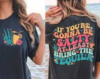 Salty Tequila SVG PNG, Funny Quote Design (Digital File)