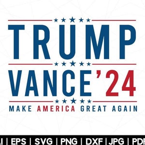 Trump Vance SVG 2024, Trump Vance png, Trump svg, Trump JD Vance svg, Trump for President svg, Trump Election svg, Trump Debate, Cricut Svg