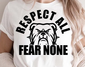 Mascota Bulldog SVG, Respeto a todos, miedo a nadie, archivo de corte