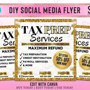 May include: A gold glitter social media flyer for tax preparation services. The flyer says "Tax Prep Services" and "Maximum Refund". It lists services like tax preparation, credit restoration, payroll services, and more. It also offers a 50% off discount. The flyer includes contact information and a website address.