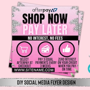 SOCIAL MEDIA FLYER, afterpay flyer, afterpay, instagram flyer, quadpay flyer, shop now pay later flyer, canva template