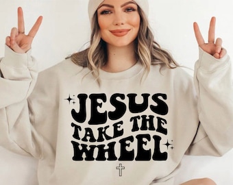 Jesus Take The Wheel SVG, Christian Shirt Design (Digital Download)