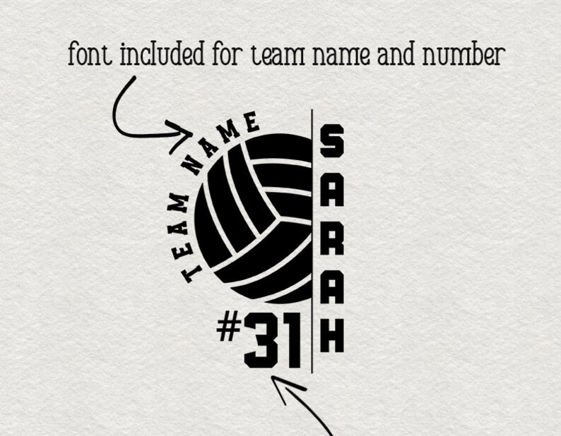 May include: Black and white volleyball graphic with the text "TEAM NAME" and "SARAH" on either side of the ball. The number "31" is below the ball.