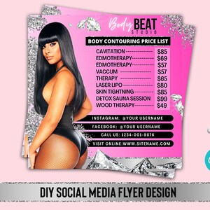 May include: Pink and silver flyer with a woman in a black bodysuit and fishnet stockings. The flyer advertises body contouring services at Body Beat Studio. The services listed include cavitation, edmotherapy, vacuum therapy, laser lipo, skin tightening, detox sauna session, and wood therapy. The flyer includes contact information for Instagram, Facebook, phone, and website.