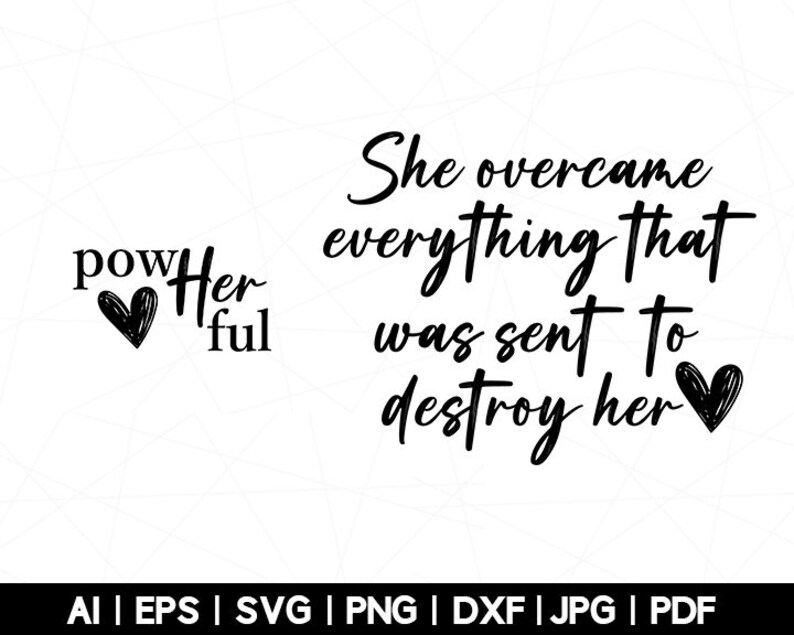 She Overcome Problem Women Empowerment Svg, She Overcame Svg, She Overcame Everything That ...