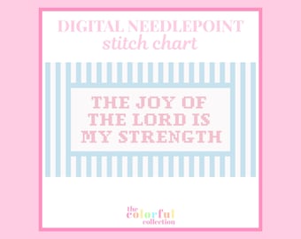 El gozo del Señor es mi fortaleza: gráfico de bordado - Patrón de punto de cruz digital