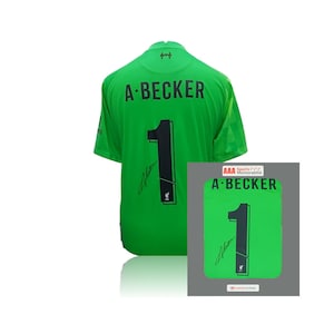 Alisson Becker Hand Signed Liverpool Green Goalkeepers Shirt with Fan Style Numbers in AAA Gift Box