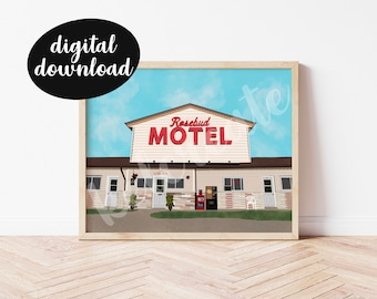 Schitt’s Creek, Rosebud Motel Print, digital download, poster, printable art, home decor