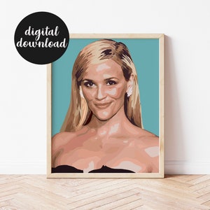 Reese Witherspoon print | Instant Digital Download Print, pop culture art, legally blonde, wall art, Reese Witherspoon art, celebrity art