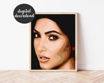 Kim Kardashian print | Instant Digital Download Print, wall art, kardashian art, pop culture art, keeping up, poster