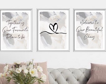 Set of 3 wall art prints|Home decor|acrylic paint textured| home is our favourite place to be |welcome to our beautiful chaos|neutral prints
