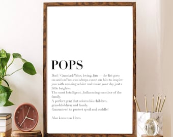 Pops Definition Print| wall art Decor | dad grandpa grandad gifts | grandparent gift | novelty prints| family prints | memory print