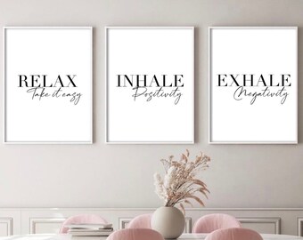 Relax inhale exhale prints | Wall art prints| set of 3 prints | above bed prints | positive vibes| calming spiritual decor
