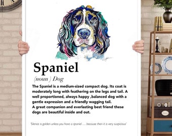 Spaniel Definition Print | wall art Decor |spaniel prints  | gifts for friends | novelty prints| funny definition  | dog pet gifts|