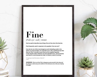 FINE Definition Print | wall art Decor | minimalist| gifts for friends  | novelty prints| funny humour prints | slang