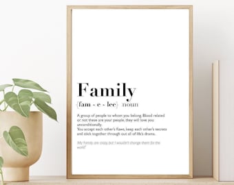 Family Definition Print | wall art Decor | minimalist| gifts for friends | novelty prints| funny humour prints | family prints