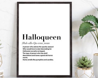 Halloqueen Definition Print | wall art Decor | minimalist| gifts for friends  | novelty prints| funny humour prints | slang Halloween lover
