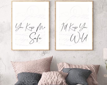Keep me safe | I’ll keep you wild | wall art print posters |romantic art prints | above bed prints | bedroom dressing decor | set of 2