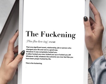 The Fuckening Definition Print | wall art Decor | minimalist| gifts for friends  | novelty prints| funny humour print| rude prints joke gift