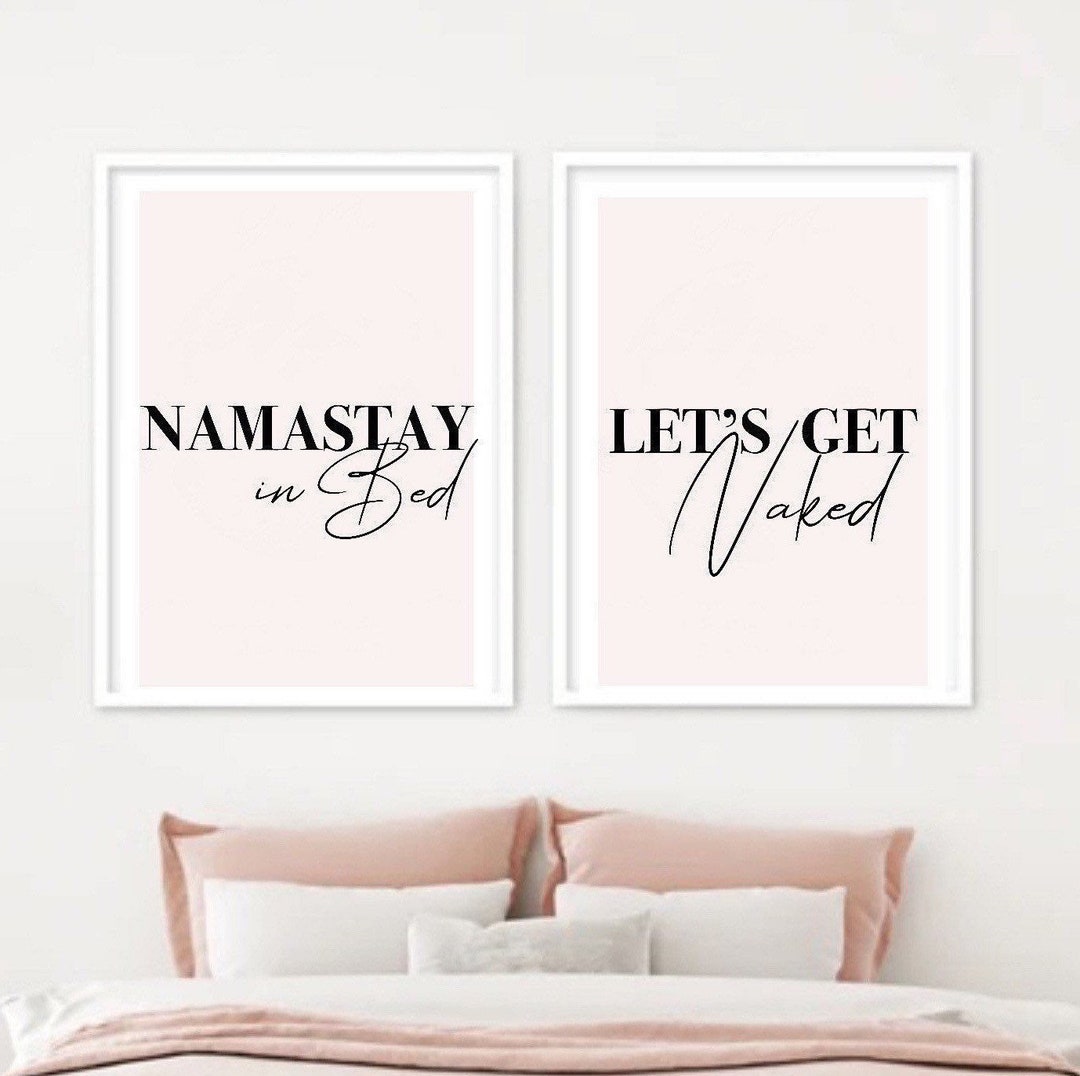 Lets Get Naked Namastay in Bed Wall Art Decor Typography Set of 2
