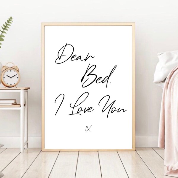 Dear Bed I Love You Etsy