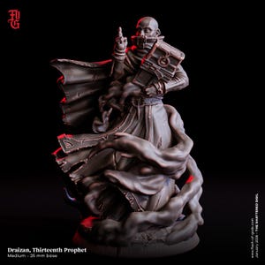 May include: A detailed figurine of Draizan, the Thirteenth Prophet, with a 25 mm base. The figure is dark grey, with a bald head, a long robe, and a book. The figure is holding up one finger. The base is surrounded by a smoky, cloud-like effect. The text "Draizan, Thirteenth Prophet" is visible.