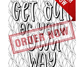 Motivational Quote Coloring Pages | 3-Page Printable Adult Coloring Bundle