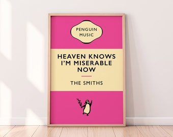 The Smiths | Heaven Knows I'm Miserable Now | Digital Print Download | Indie Rock Post Punk Art | Penguin Classic Book Cover | Manchester