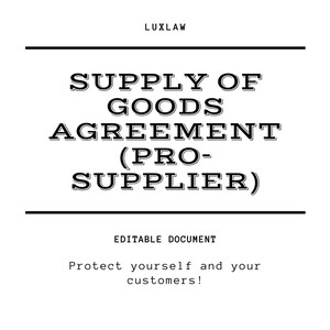 Supply of goods contract (pro-supplier)