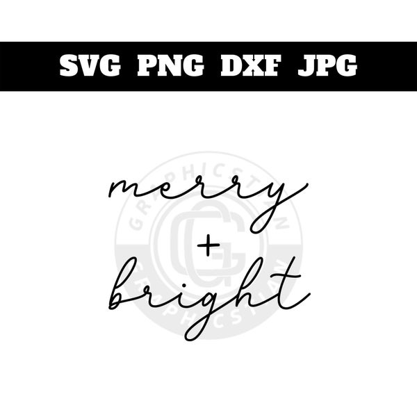 Merry + Bright SVG | Merry And Bright Svg  | Christmas Svg | Merry Christmas Svg | Christmas Sayings Svg | Svg files for Cricut