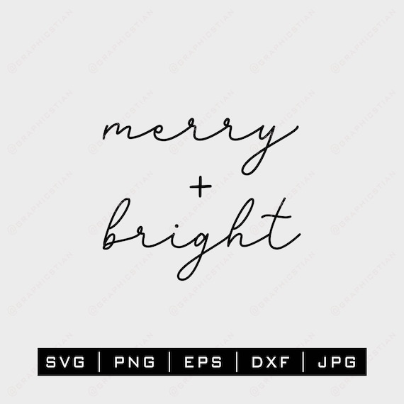 Merry Bright SVG Merry And Bright Svg Christmas Svg | Etsy