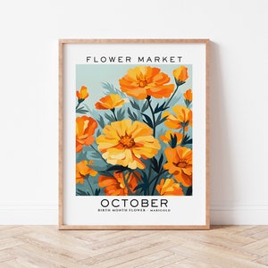 October Birth Month Flower Print, Flower Wall Art, Floral Wall Art, Birth Month Gifts, Marigold Print, Flower Market Print, Matisse Print