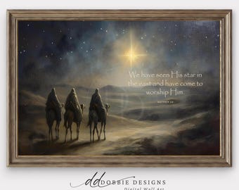 Christmas Nativity Story Bible Verse Wall Art Matthew 2:2 Three Wise Men Painting Christian Wall Art Print Digital Download 251105-8