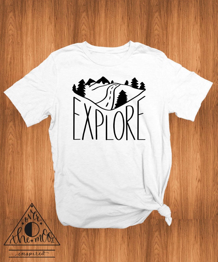 Explore Mountain Shirt Graphic Tee Camping Shirt Cute Tees Outdoor Women Unisex Shirt Hiking Theme Outdoors Lover Mountain Design Graphics