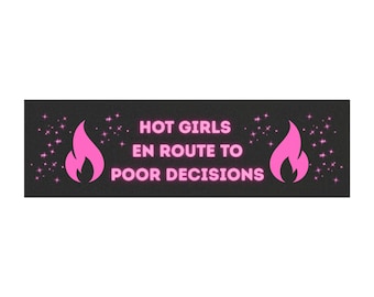 Hot Girls En Route to Poor Decisions Car Magnet | Bachelorette Trip Bumper Sticker