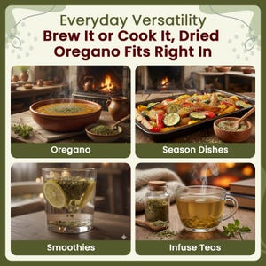 May include: A collage featuring dried oregano with text reading Everyday Versatility Brew It or Cook It, Dried Oregano Fits Right In. Images show oregano in a bowl, on roasted vegetables, in a glass with lemon, and in a tea cup with a glass jar.