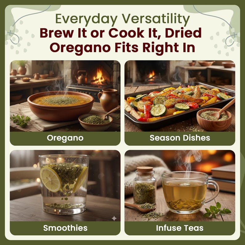 May include: A collage featuring dried oregano with text reading Everyday Versatility Brew It or Cook It, Dried Oregano Fits Right In. Images show oregano in a bowl, on roasted vegetables, in a glass with lemon, and in a tea cup with a glass jar.