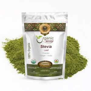May include: A silver pouch of Organic Way Stevia Leaf Powder, with green powder spilling out. The pouch has text including "100% Organic", "USDA Organic", and "Finest Quality Organic Herbs & Spices".