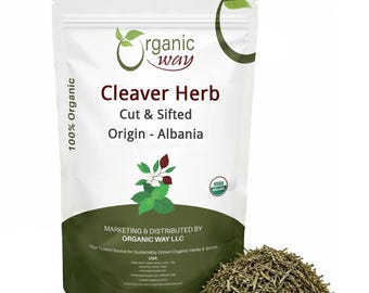 Organic Way Dried Cleaver Herb Cut & Sifted - Herbal Tea - Origin Albania