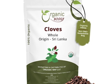 Organic Way Hand Selected Cloves Whole - Organic, Kosher, USDA Certified | Raw, Vegan, Non GMO, Gluten Free | Origin - Sri Lanka