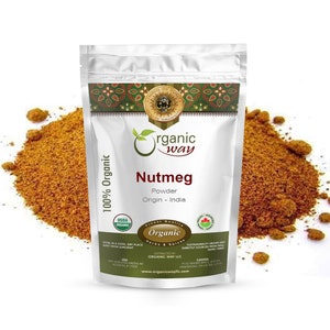 Organic Way Ground Nutmeg Powder - Healthy Digestion | Organic, Kosher, USDA Certified | Raw, Vegan, Non GMO, Gluten Free | Origin - India
