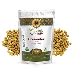 Organic Way Coriander Whole - Adds Flavour & Aroma | Organic, Kosher, USDA Certified | Raw, Vegan, Non GMO, Gluten Free | Origin - India