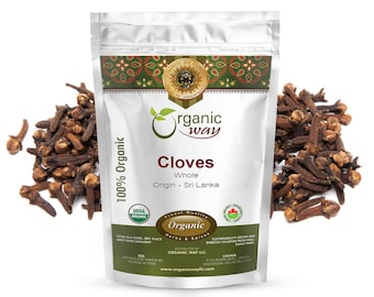 Organic Way Hand Selected Cloves Whole - Organic, Kosher, USDA Certified | Raw, Vegan, Non GMO, Gluten Free | Origin - Sri Lanka