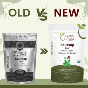 Organic Way Dried Soursop Leaf Coarse Cut - Herbal Tea | Vegan, Non GMO & Gluten Free | Resealable Bag | 100% Raw from Sri Lanka immagine 2