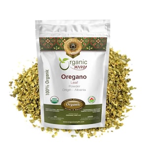 Organic Way Oregano Leaf Powder - European Wild-Harvest | Organic, Kosher, USDA Certified | Vegan, Non GMO, Gluten Free | Origin - Albania