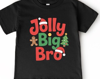Jolly Big Bro, Christmas Big Brother Tshirt, Big Brother Christmas Surprise, Pregnancy Announcement Toddler Tshirt, Christmas Siblings Shirt